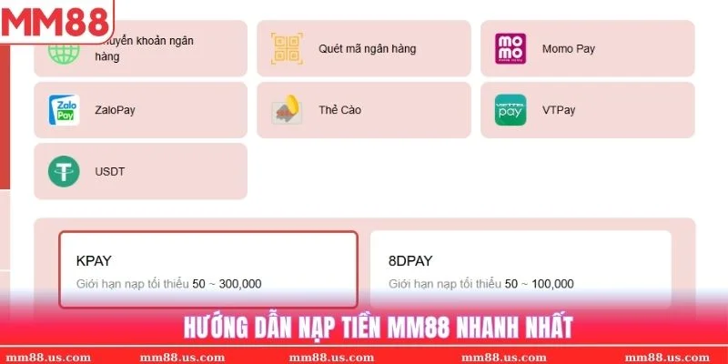 Quy trình nạp tiền MM88 cực nhanh với nhiều hình thức thanh toán khác nhau